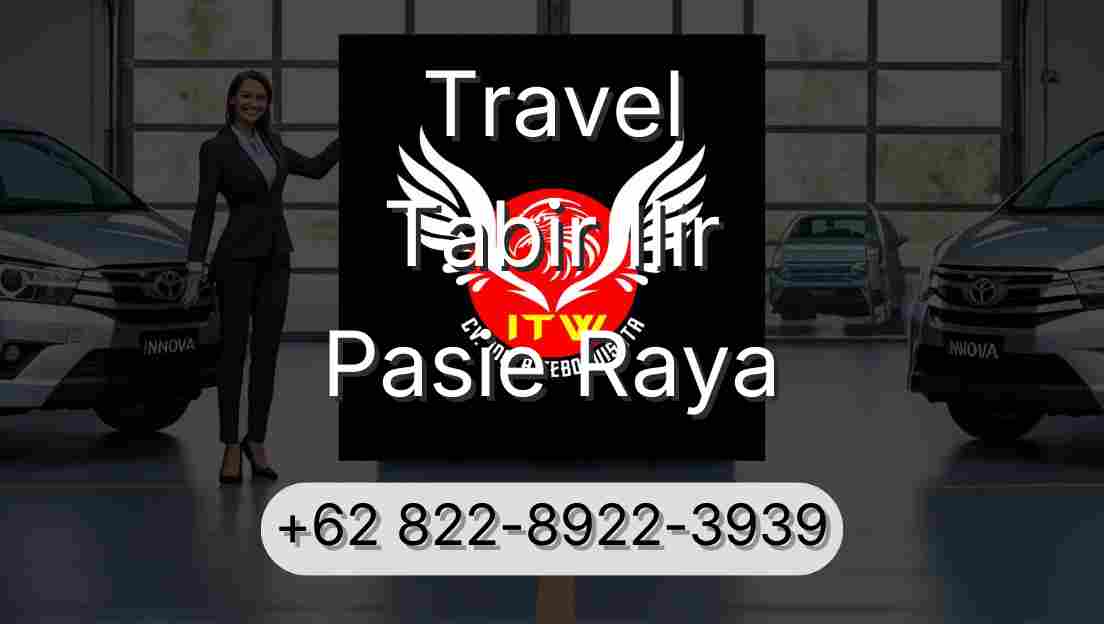 Travel Tabir Ilir Pasie Raya