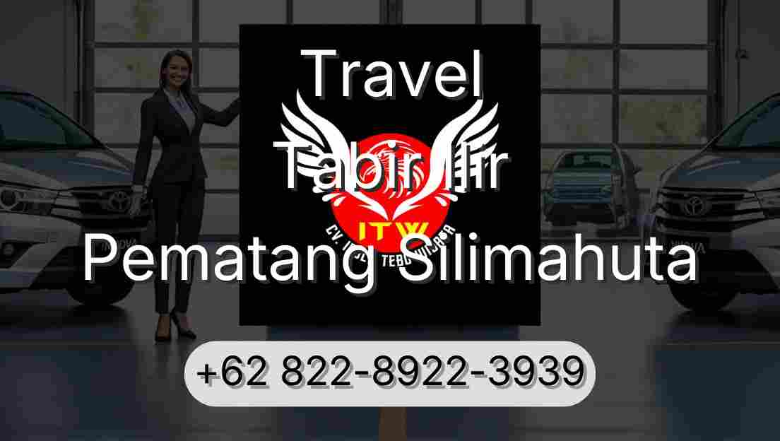 Travel Tabir Ilir Pematang Silimahuta