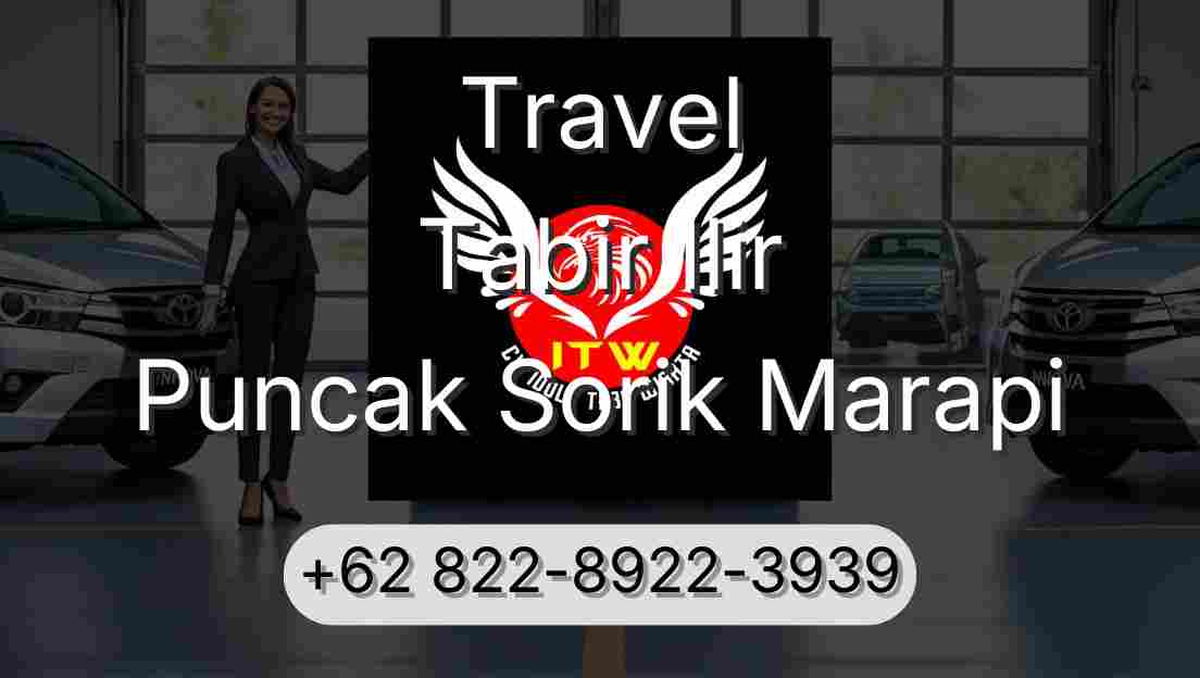 Travel Tabir Ilir Puncak Sorik Marapi