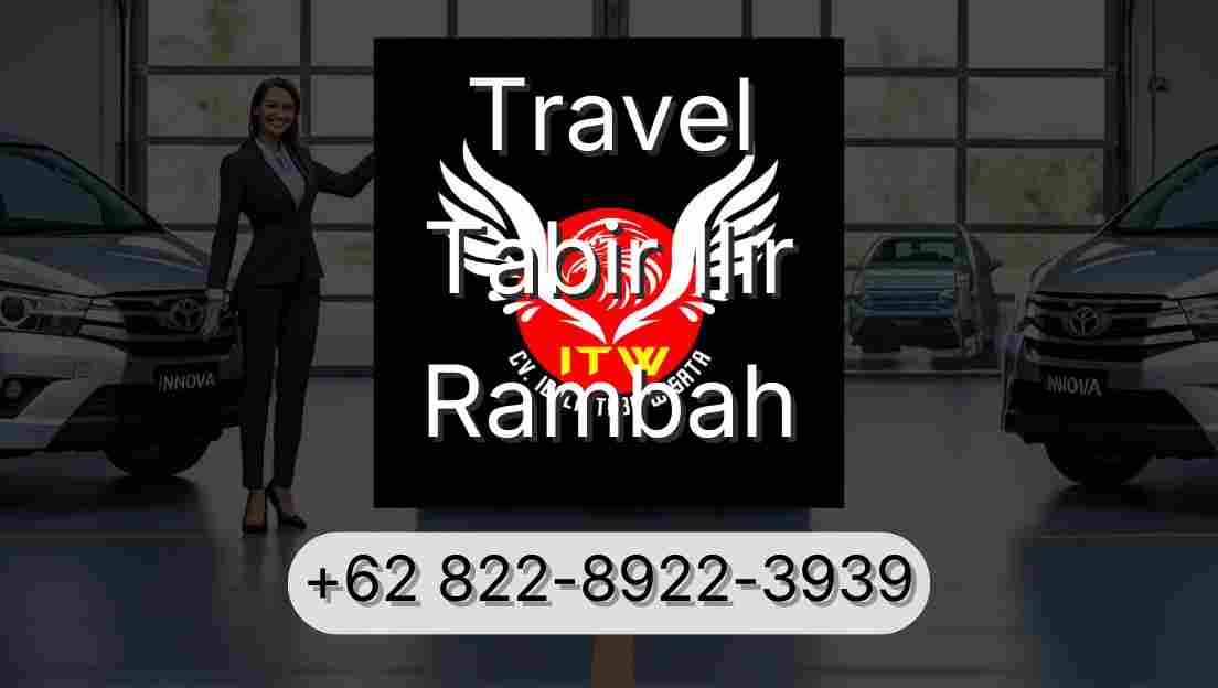 Travel Tabir Ilir Rambah