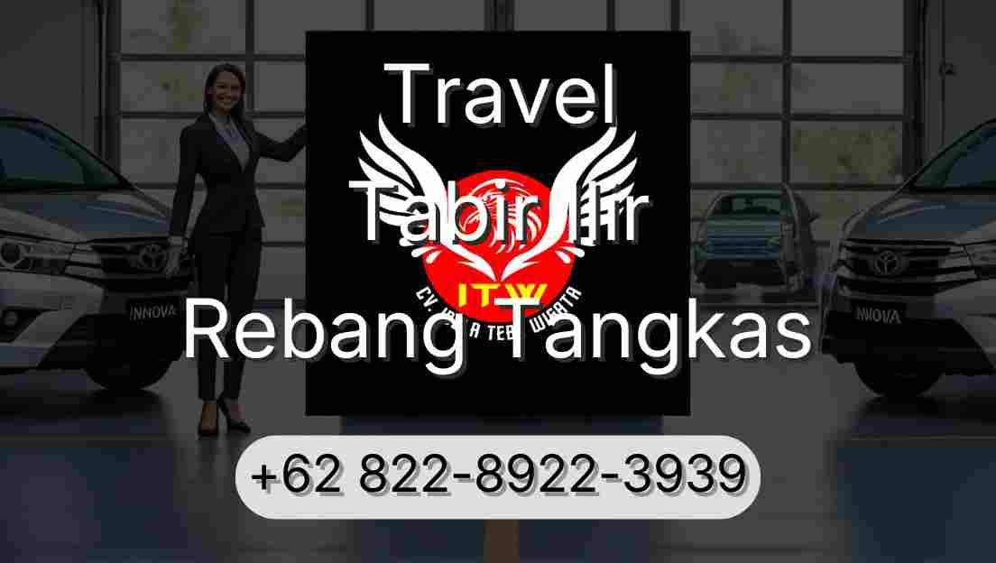 Travel Tabir Ilir Rebang Tangkas