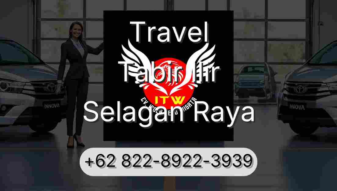 Travel Tabir Ilir Selagan Raya