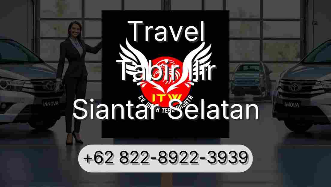 Travel Tabir Ilir Siantar Selatan