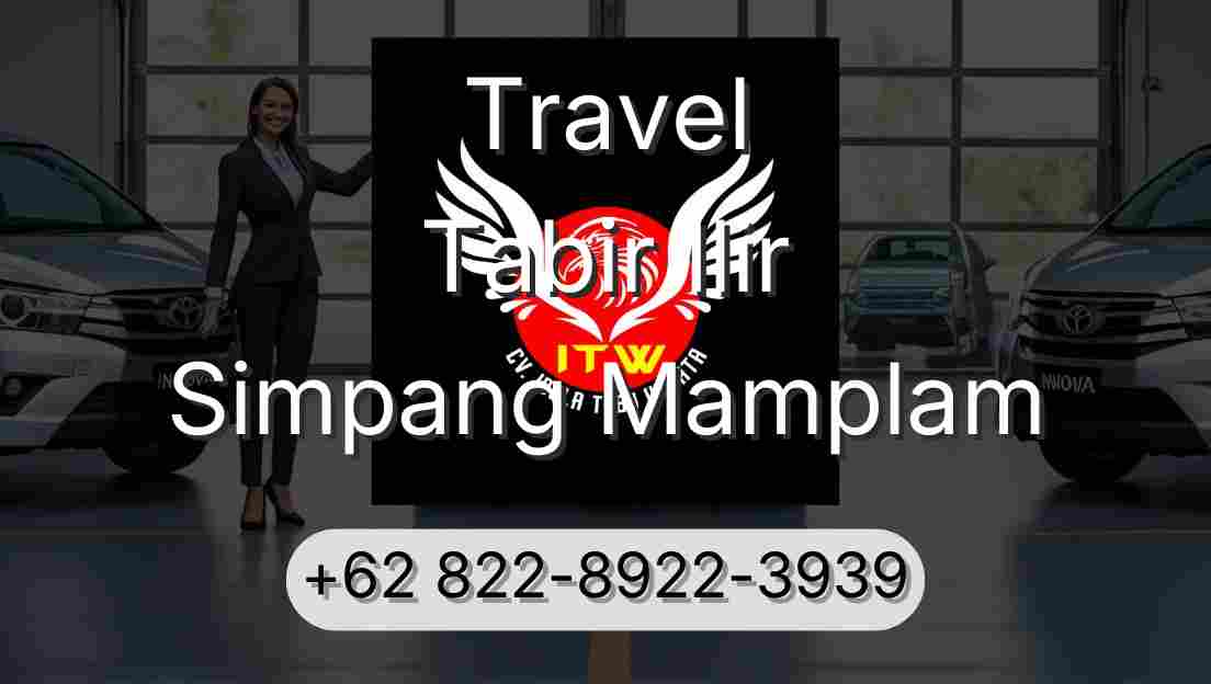 Travel Tabir Ilir Simpang Mamplam