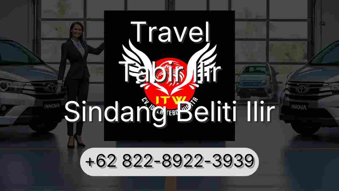Travel Tabir Ilir Sindang Beliti Ilir
