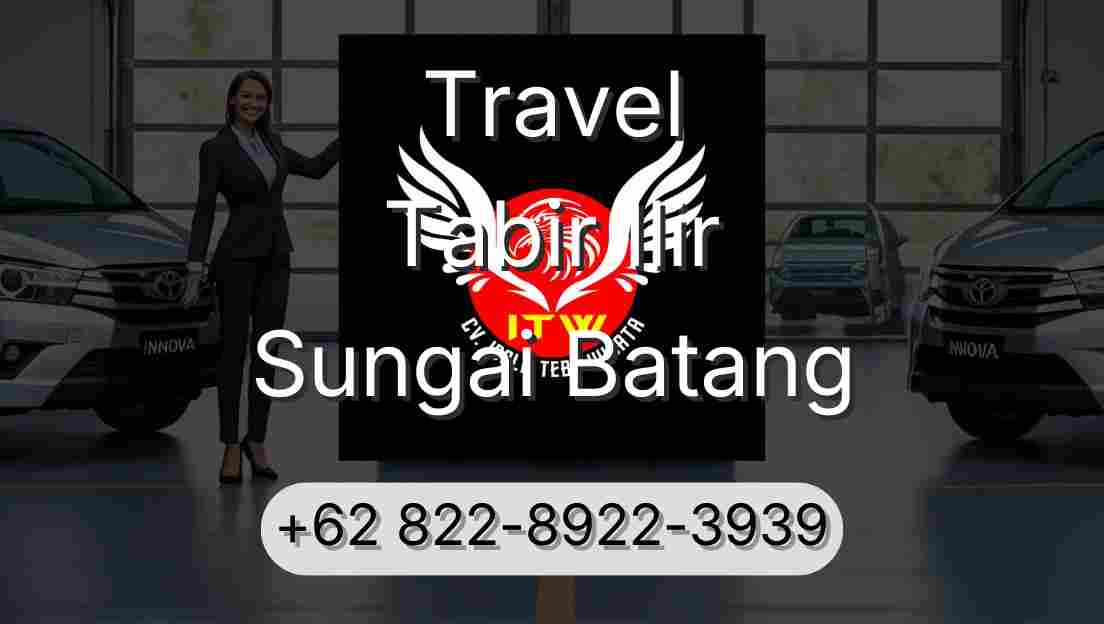 Travel Tabir Ilir Sungai Batang