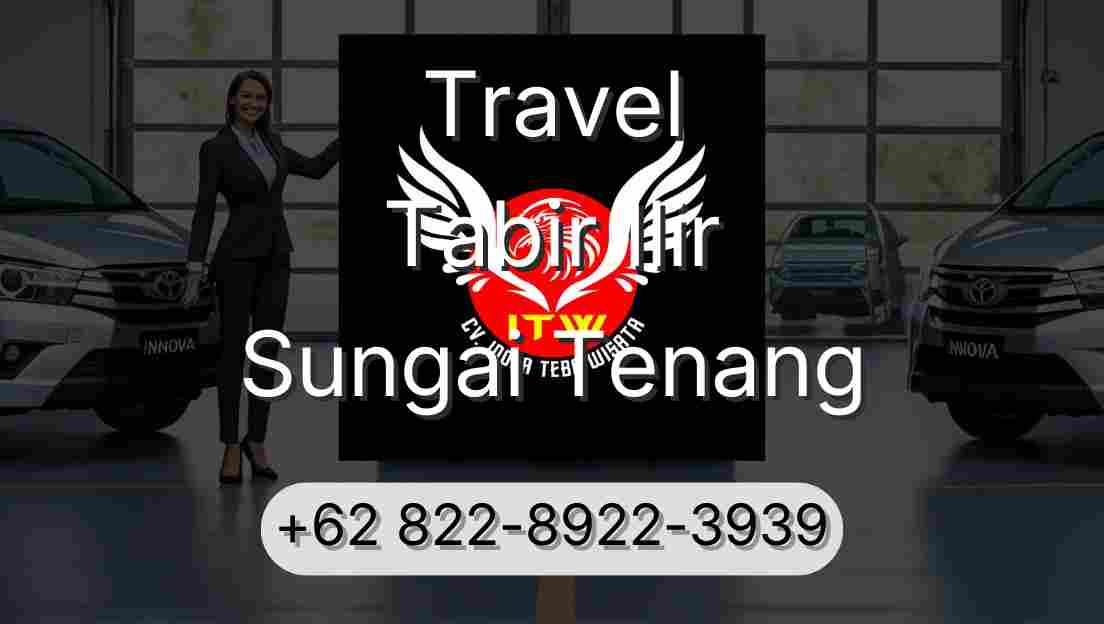 Travel Tabir Ilir Sungai Tenang