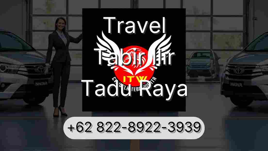 Travel Tabir Ilir Tadu Raya