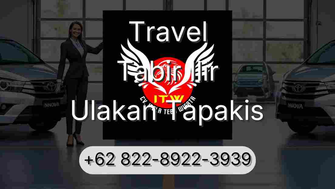 Travel Tabir Ilir Ulakan Tapakis