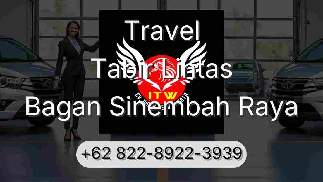 Travel Tabir Lintas Bagan Sinembah Raya