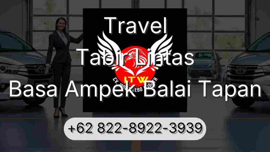 Travel Tabir Lintas Basa Ampek Balai Tapan