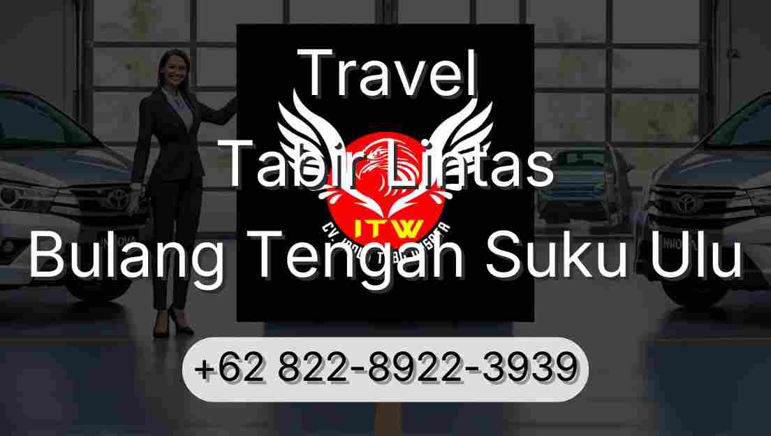 Travel Tabir Lintas Bulang Tengah Suku Ulu