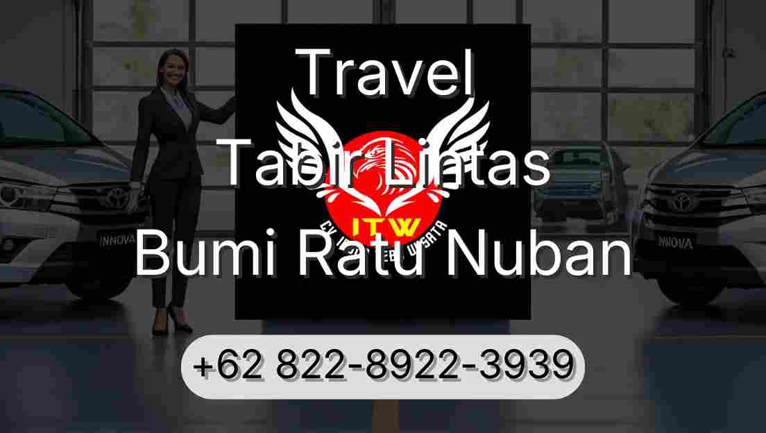 Travel Tabir Lintas Bumi Ratu Nuban