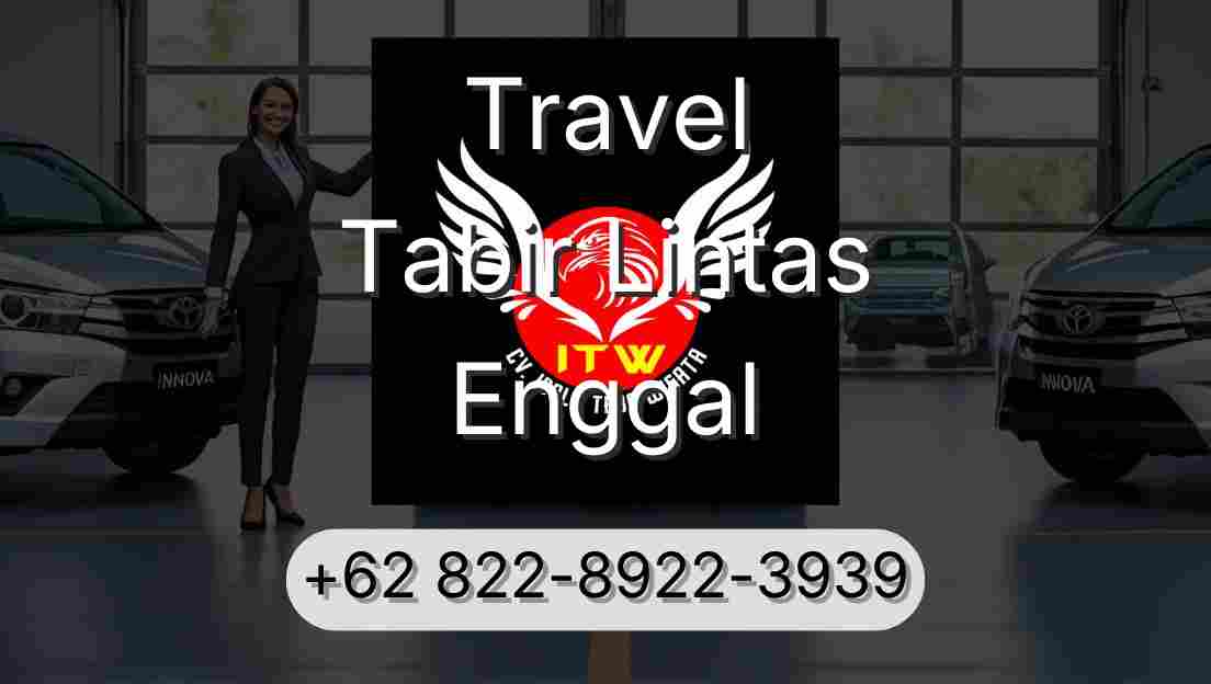 Travel Tabir Lintas Enggal
