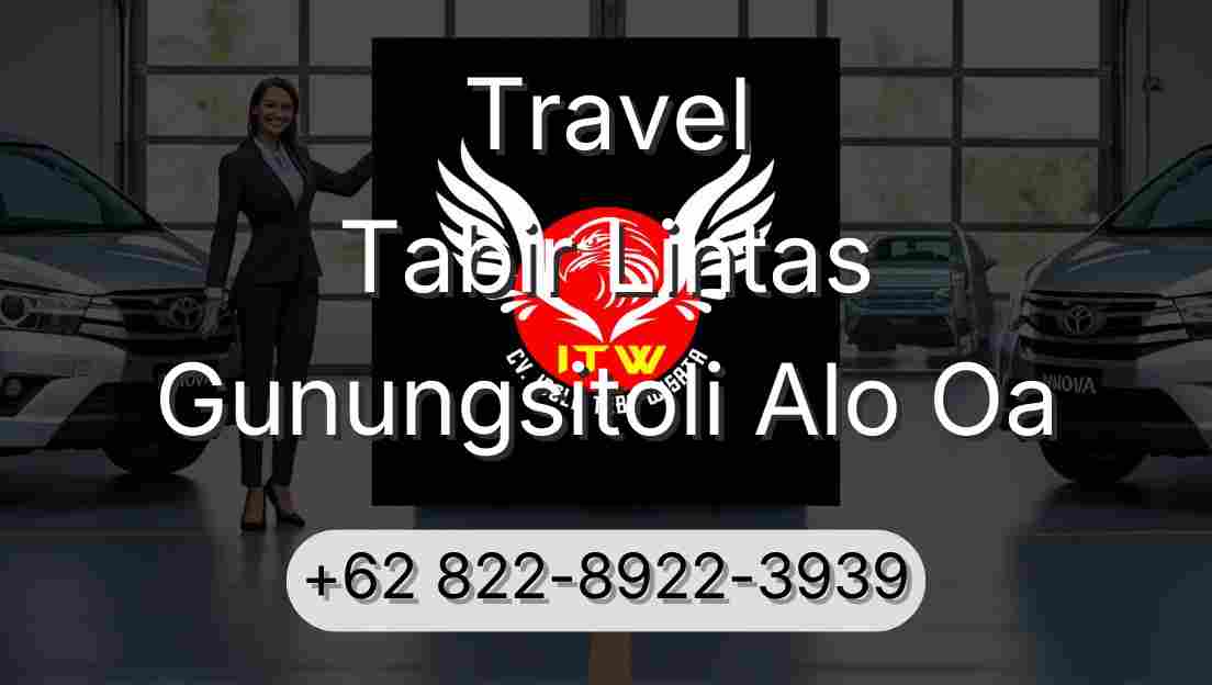 Travel Tabir Lintas Gunungsitoli Alo Oa