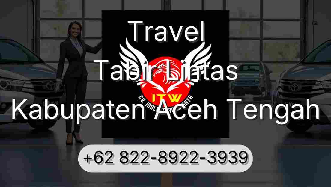 Travel Tabir Lintas Kabupaten Aceh Tengah