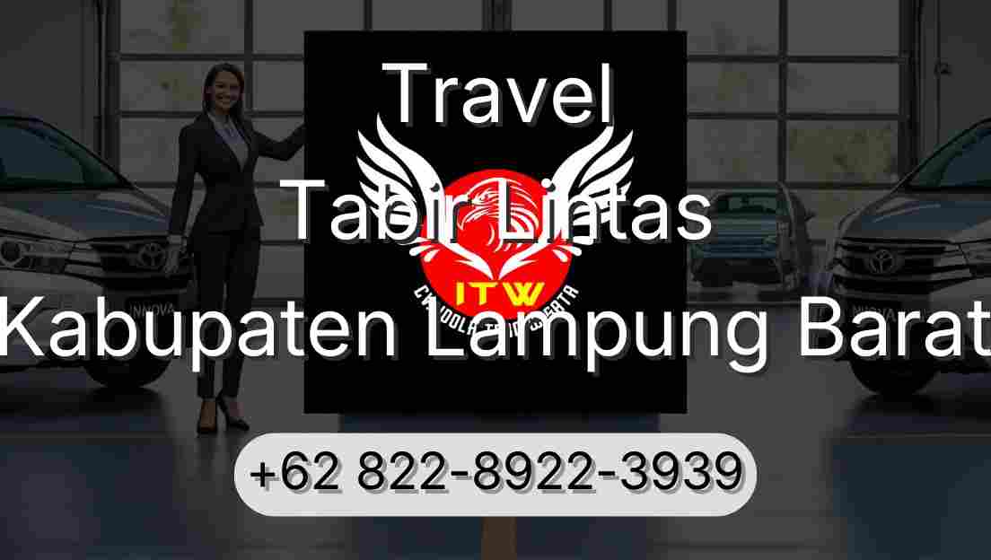 Travel Tabir Lintas Kabupaten Lampung Barat
