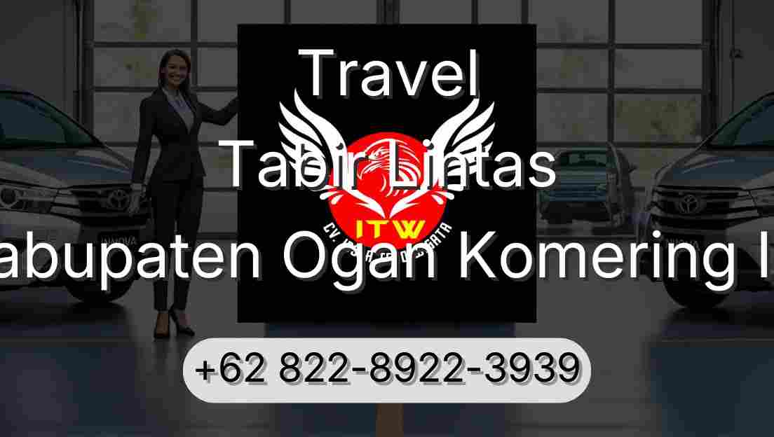 Travel Tabir Lintas Kabupaten Ogan Komering Ilir