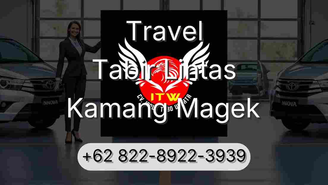 Travel Tabir Lintas Kamang Magek