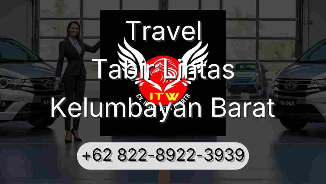 Travel Tabir Lintas Kelumbayan Barat