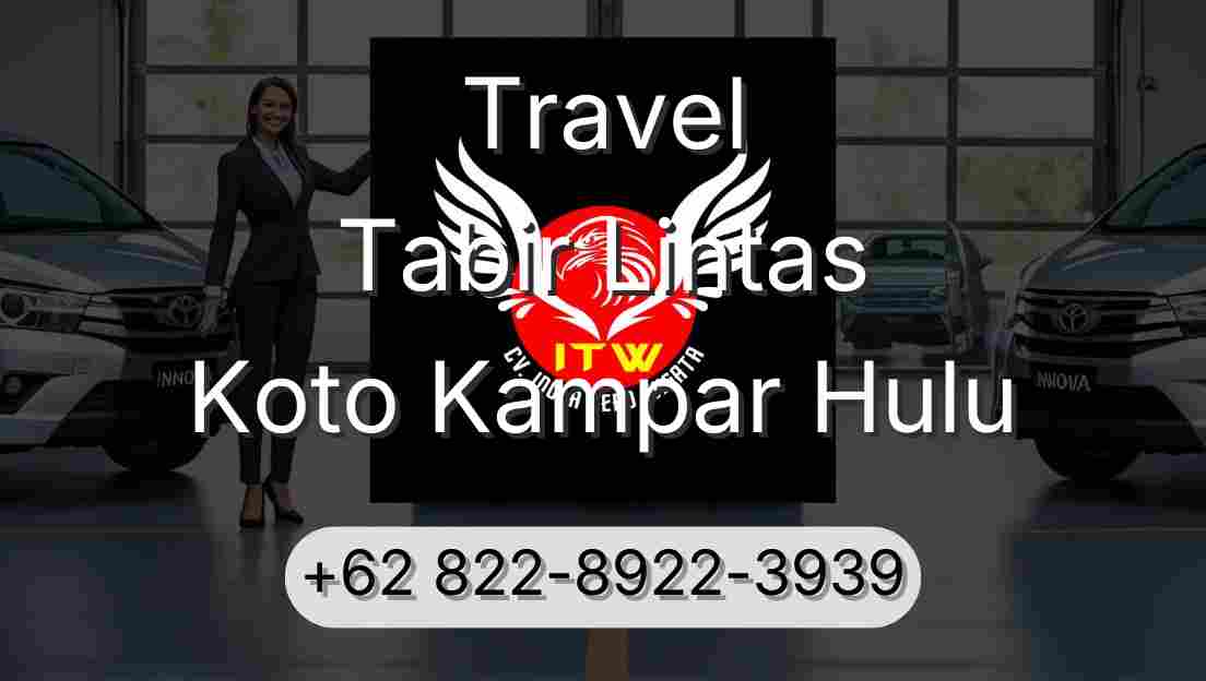 Travel Tabir Lintas Koto Kampar Hulu