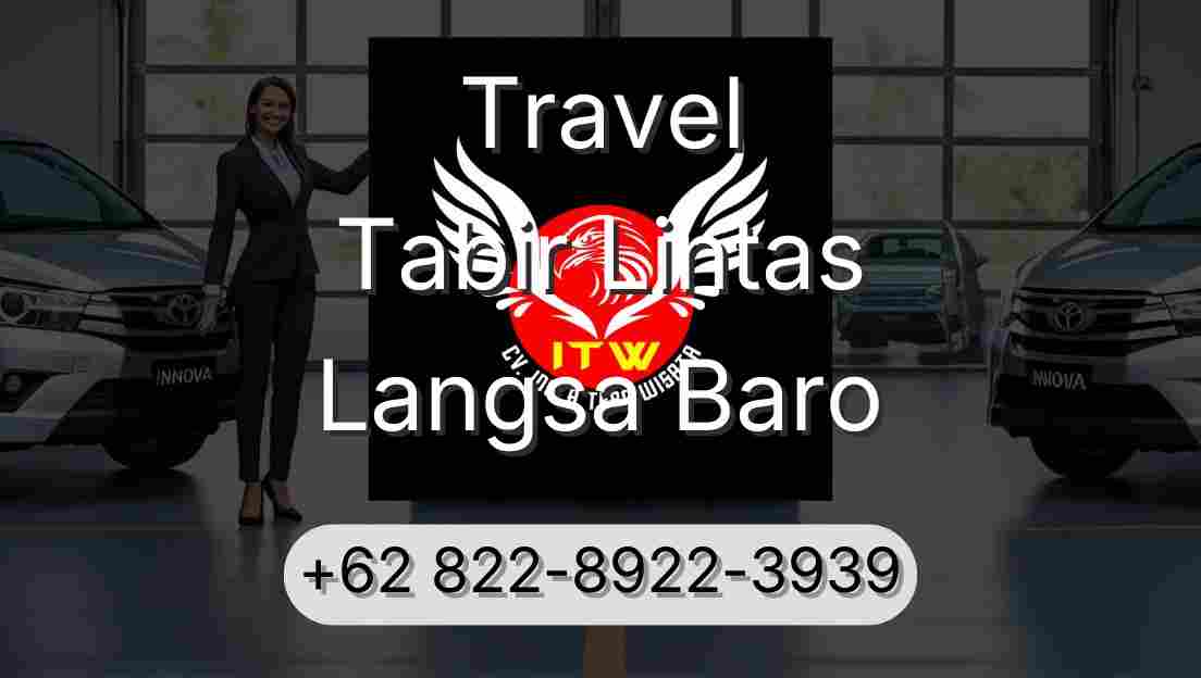 Travel Tabir Lintas Langsa Baro