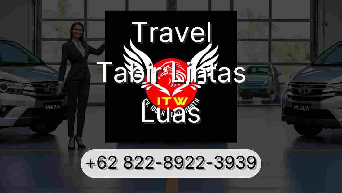 Travel Tabir Lintas Luas