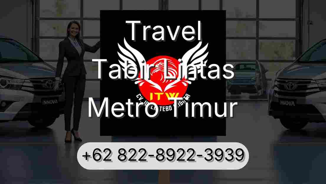 Travel Tabir Lintas Metro Timur