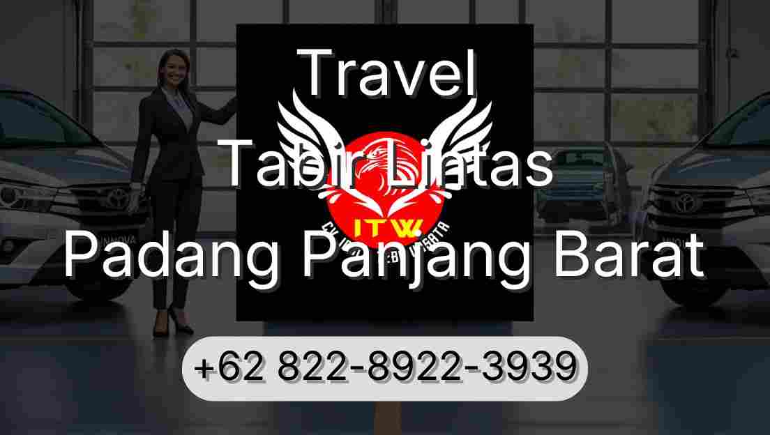 Travel Tabir Lintas Padang Panjang Barat