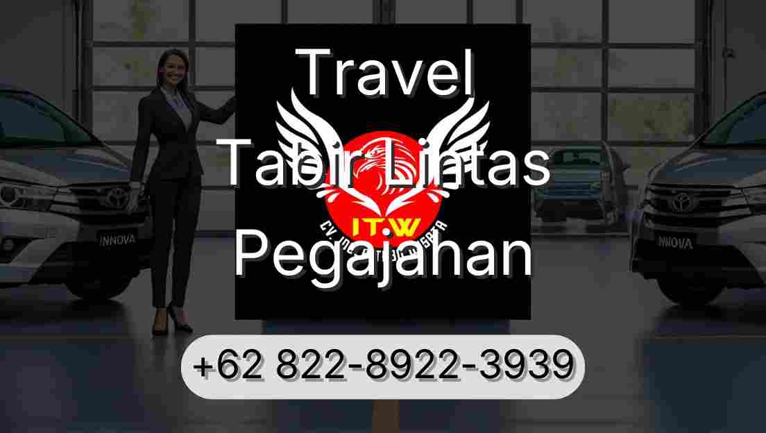 Travel Tabir Lintas Pegajahan