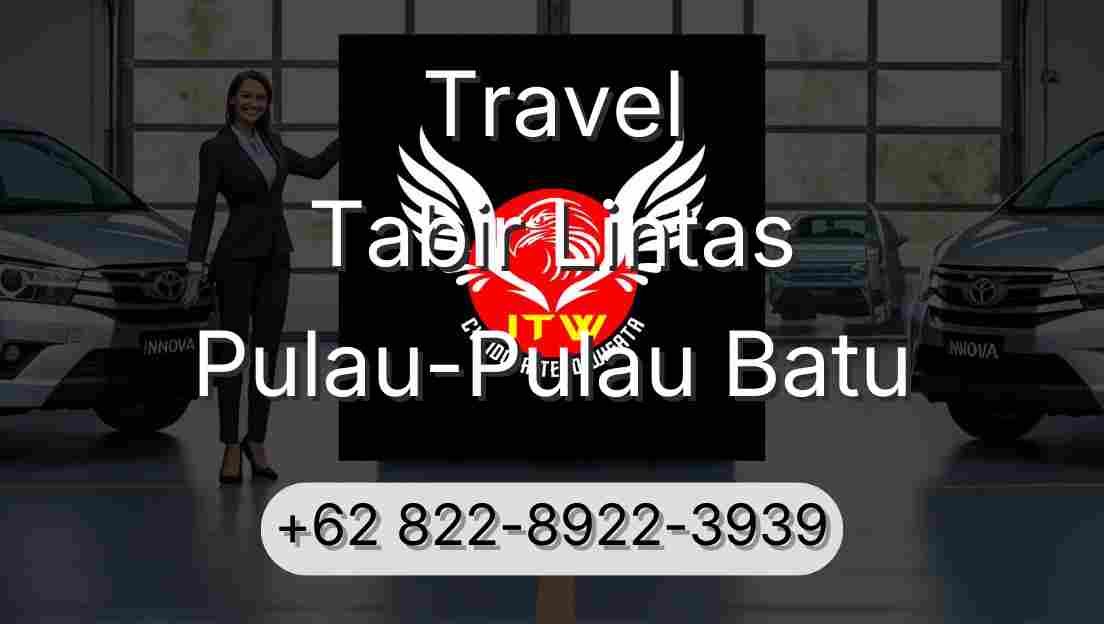 Travel Tabir Lintas Pulau-Pulau Batu