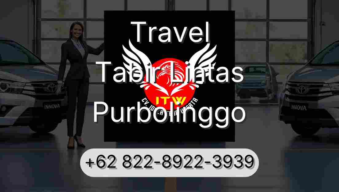 Travel Tabir Lintas Purbolinggo