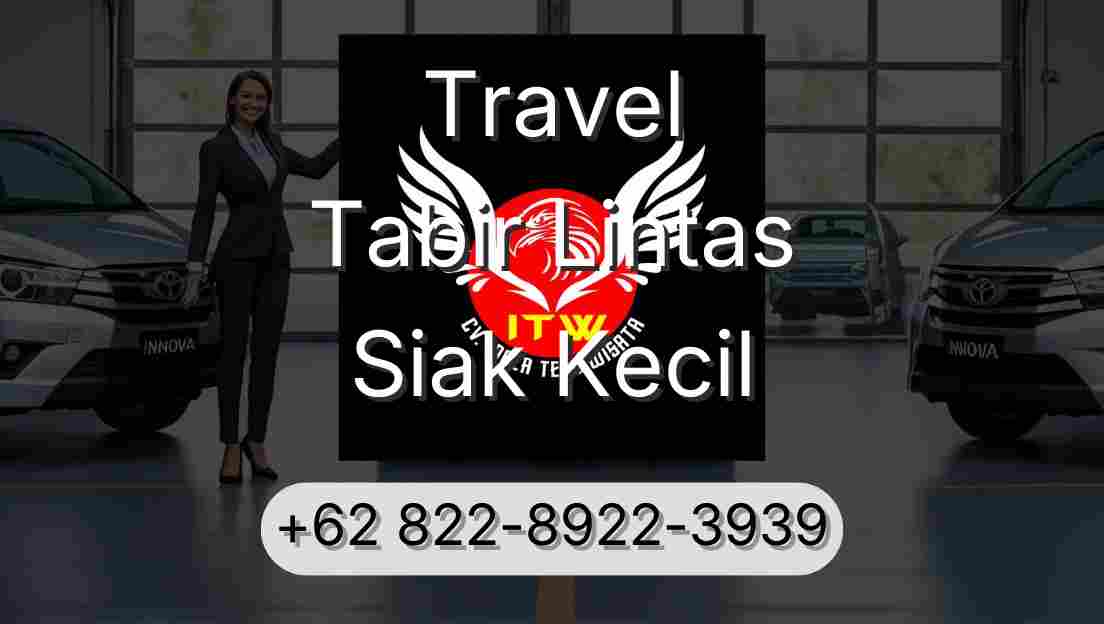 Travel Tabir Lintas Siak Kecil