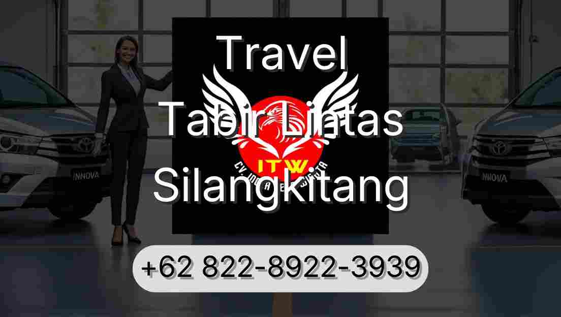 Travel Tabir Lintas Silangkitang
