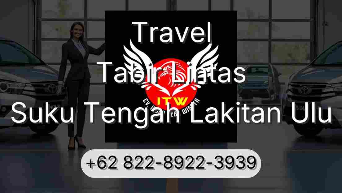 Travel Tabir Lintas Suku Tengah Lakitan Ulu