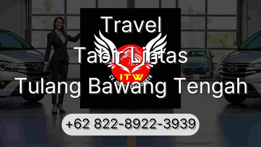 Travel Tabir Lintas Tulang Bawang Tengah