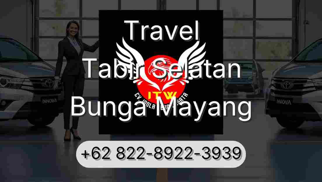 Travel Tabir Selatan Bunga Mayang