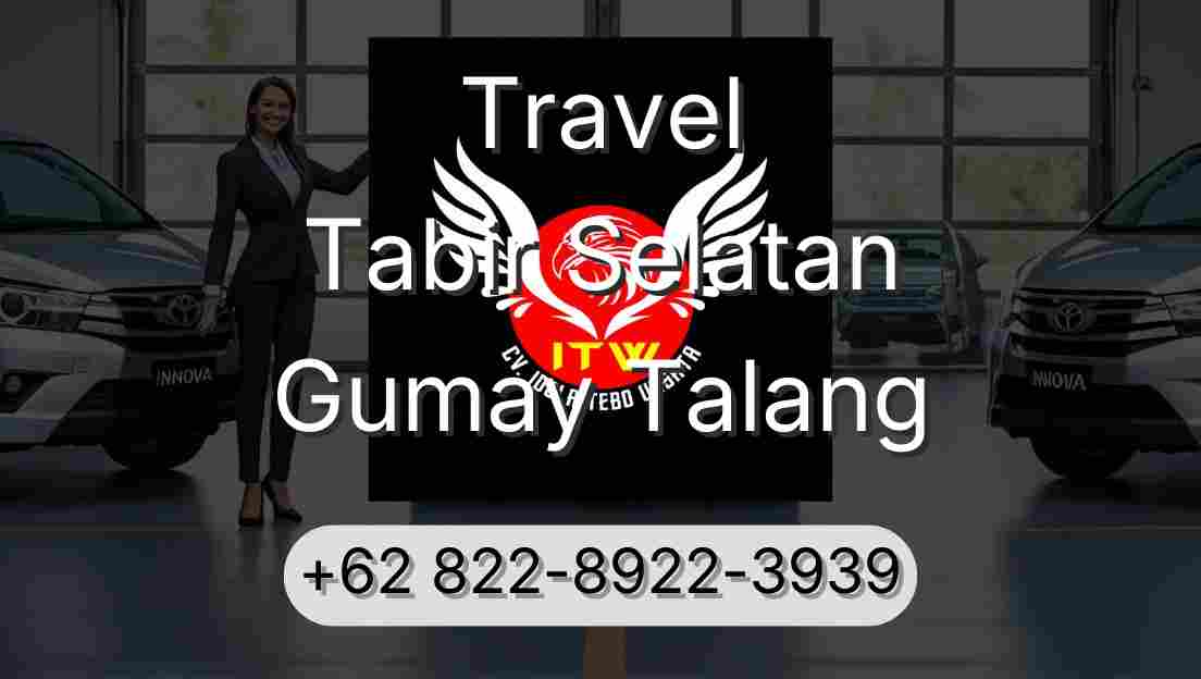 Travel Tabir Selatan Gumay Talang