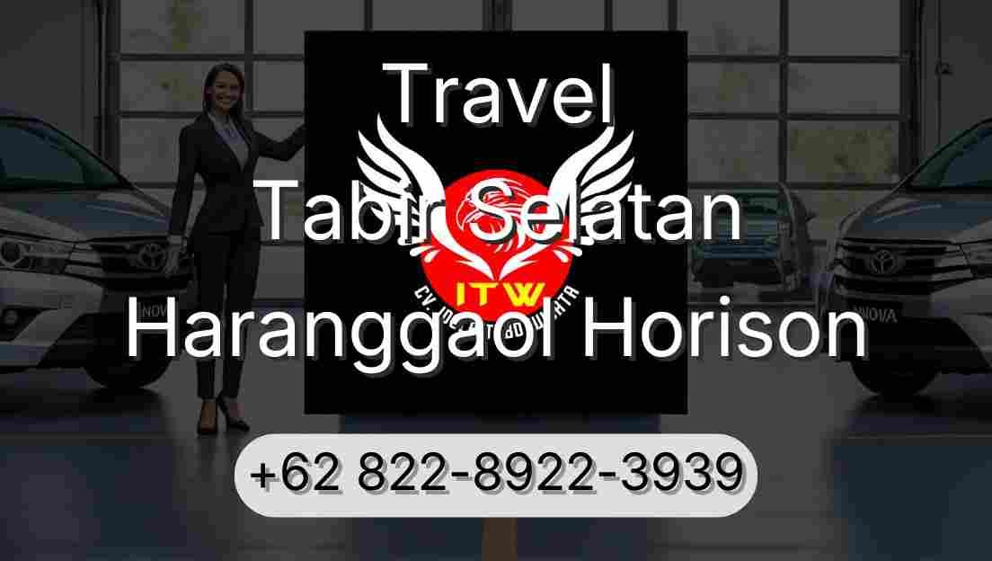 Travel Tabir Selatan Haranggaol Horison