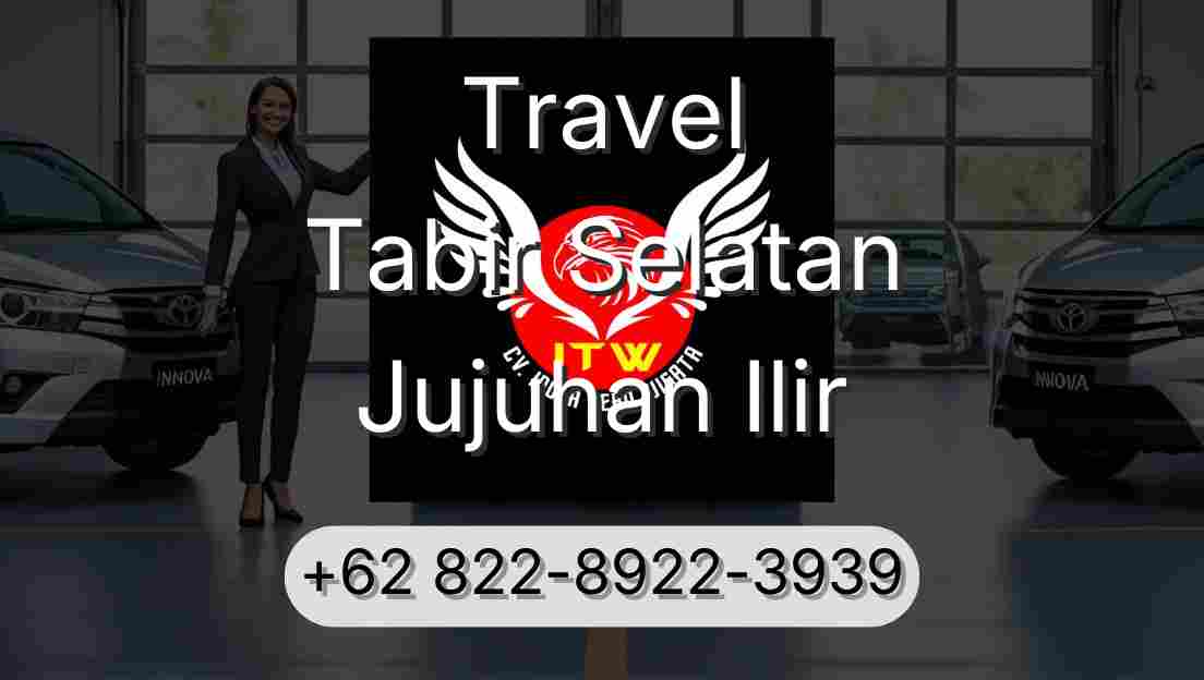 Travel Tabir Selatan Jujuhan Ilir