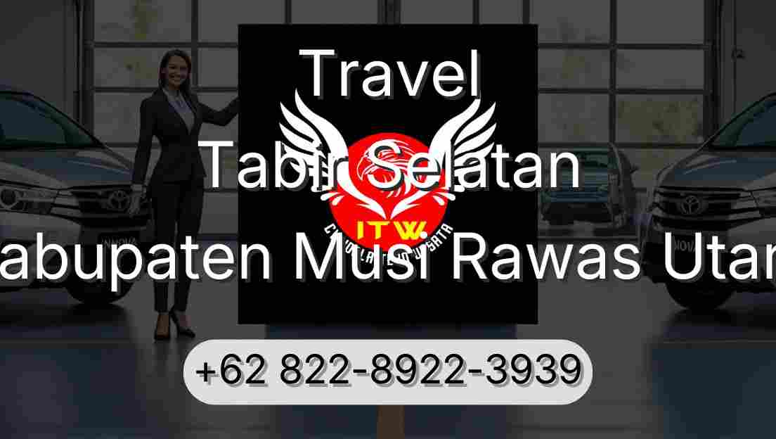 Travel Tabir Selatan Kabupaten Musi Rawas Utara