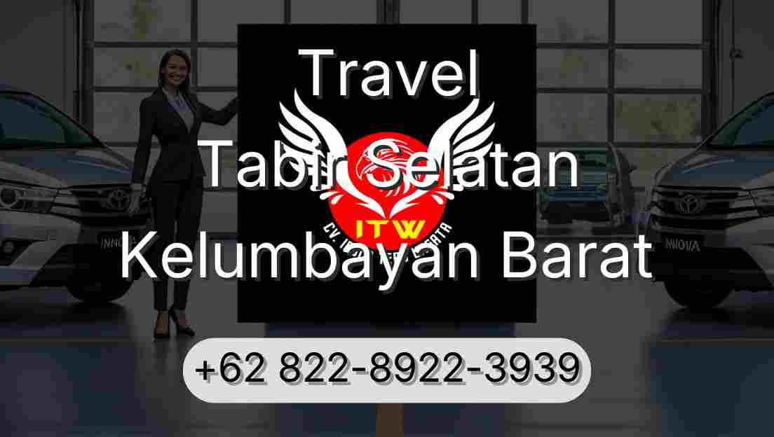 Travel Tabir Selatan Kelumbayan Barat