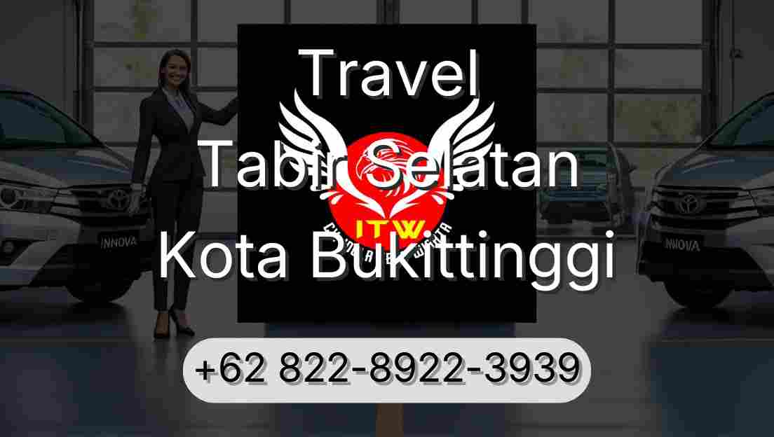 Travel Tabir Selatan Kota Bukittinggi