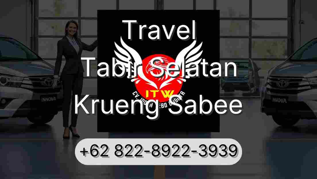 Travel Tabir Selatan Krueng Sabee