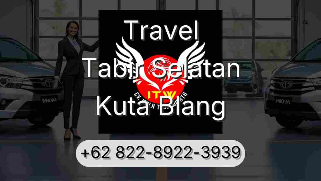 Travel Tabir Selatan Kuta Blang