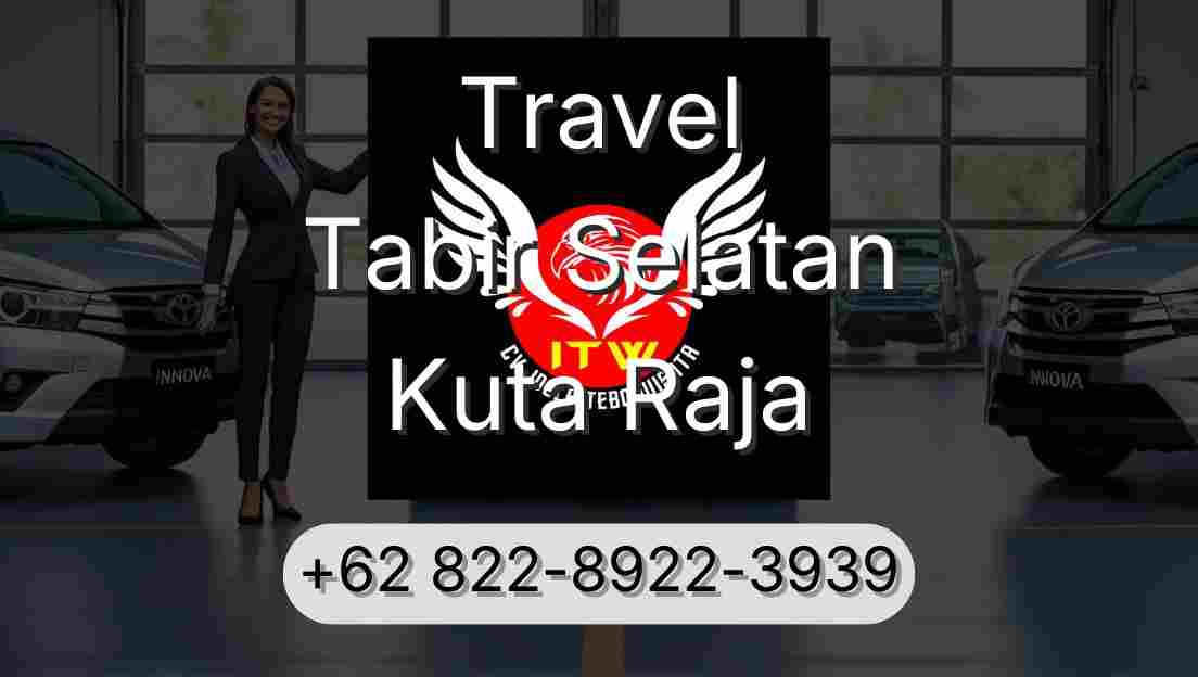 Travel Tabir Selatan Kuta Raja