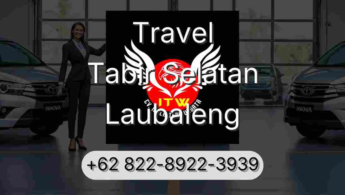 Travel Tabir Selatan Laubaleng