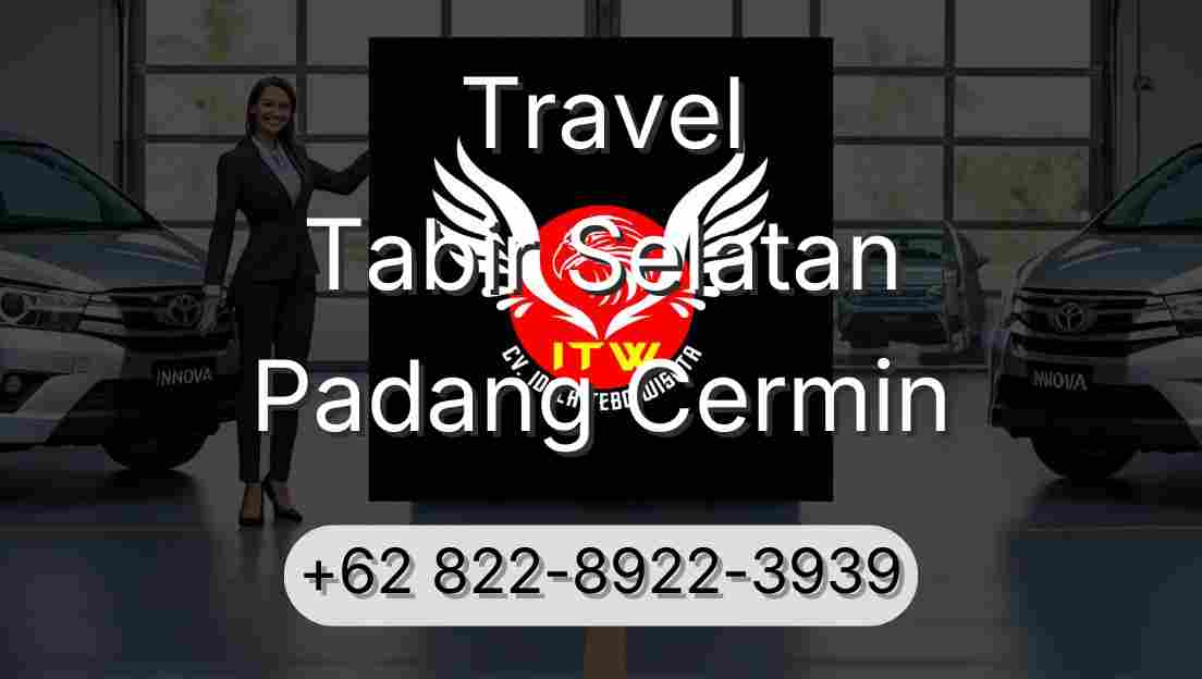 Travel Tabir Selatan Padang Cermin