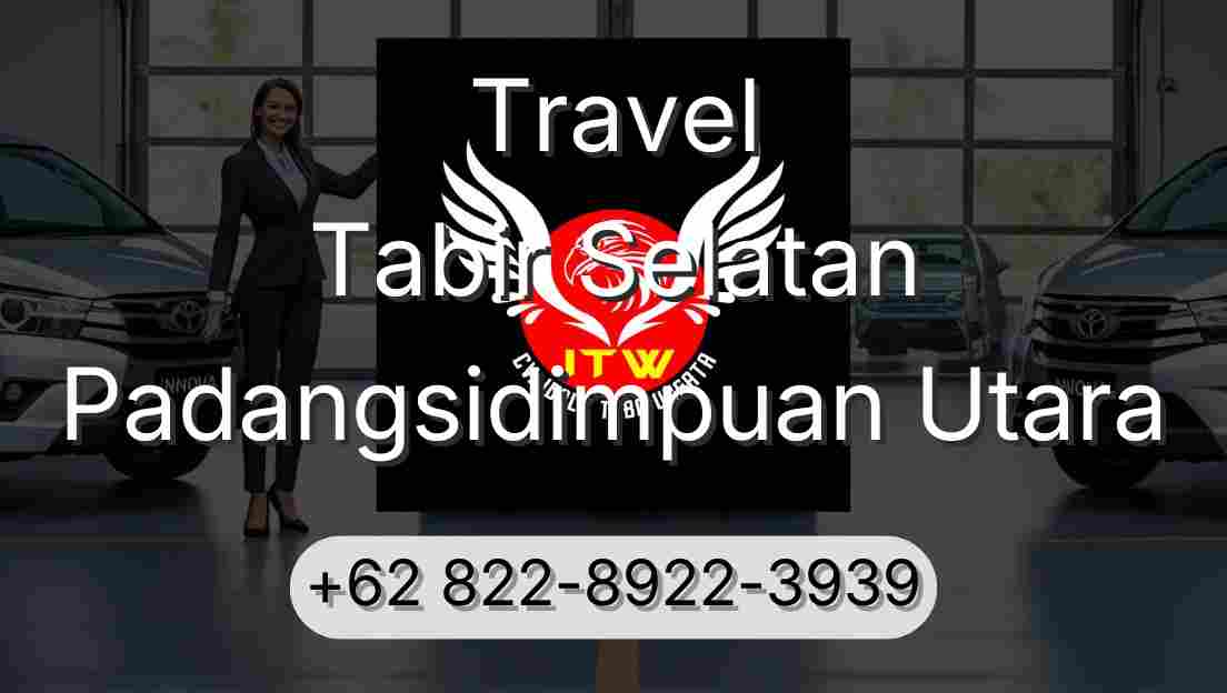 Travel Tabir Selatan Padangsidimpuan Utara