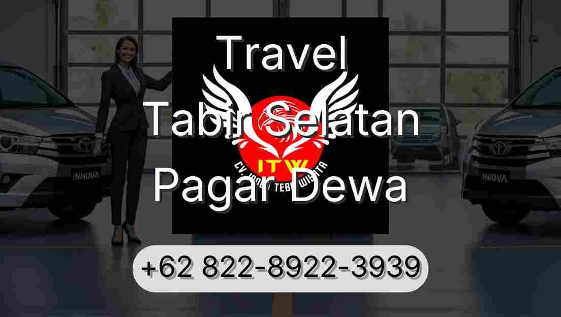 Travel Tabir Selatan Pagar Dewa